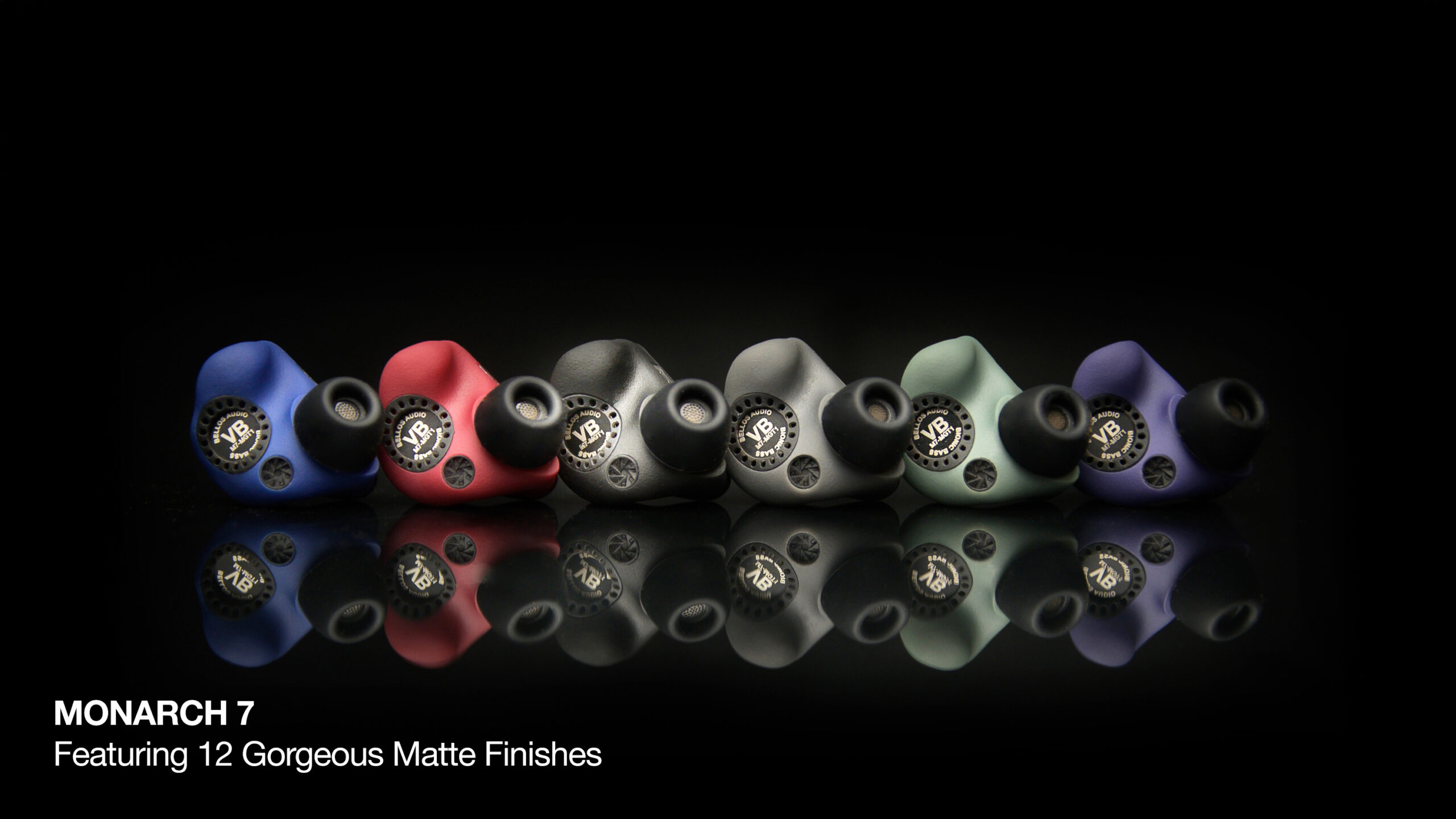 Monarch 7 Features 12 Gorgeous Matte Finishes